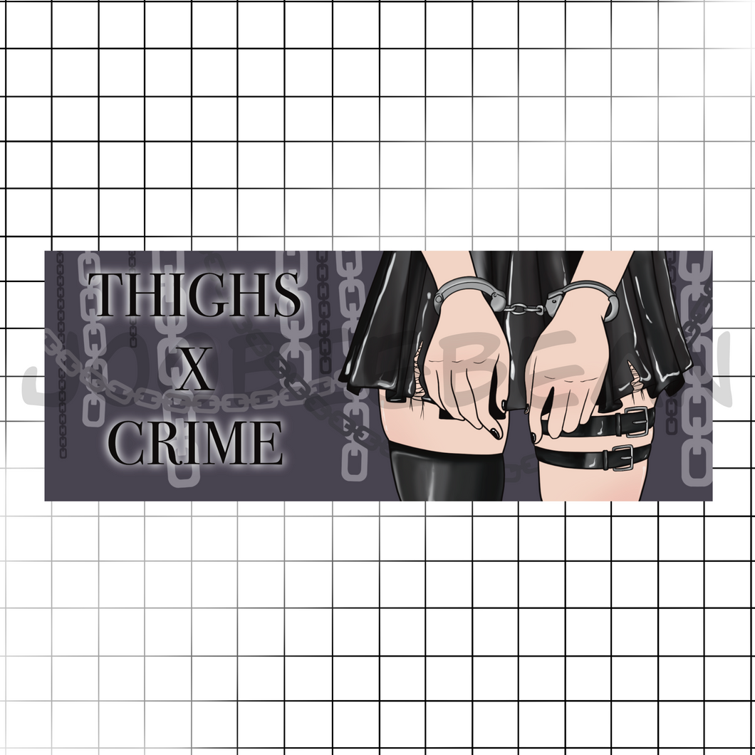 Thighs x Crime